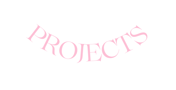 PROJECTS